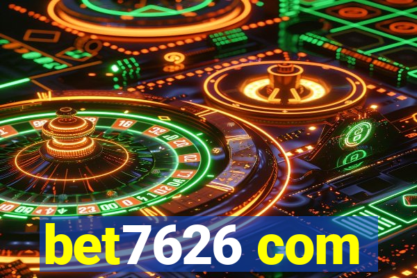 bet7626 com